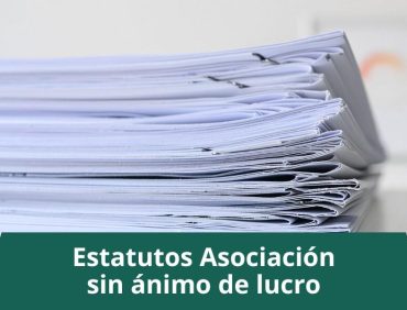 Estatutos de una asociación sin ánimo de lucro: la base legal que define su funcionamiento