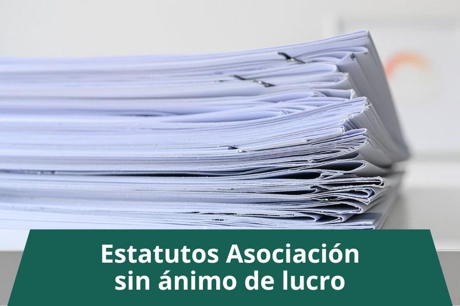 Estatutos de una asociación sin ánimo de lucro: la base legal que define su funcionamiento
