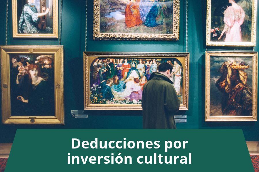 Deducciones fiscales inversiones en cultura: oportunidades para fundaciones, asociaciones y colaboradores